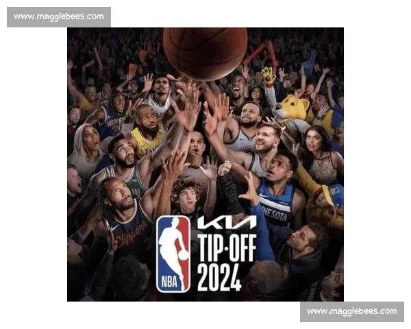 NBA赛场风云再起巨星对决点燃新赛季篮球激情巅峰对抗全景纪实 NBA赛场风云再起巨星对决点燃新赛季篮球激情巅峰对抗全景纪实